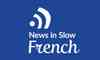 News In Slow French Review: Not Bad But Better Options Exist